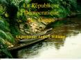La Rpublique Dmocratique du Congo PowerPoint PPT Presentation