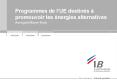 Programmes de lUE destins promouvoir les nergies alternatives PowerPoint PPT Presentation