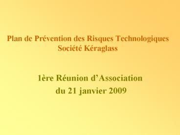 Plan de Prvention des Risques Technologiques Socit Kraglass