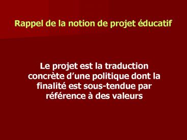 LE PROJET EDUCATIF GLOBAL LOCAL