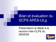 Bilan et valuation du SCPS APESULg