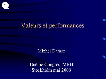 Valeurs et performances