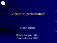 Valeurs et performances