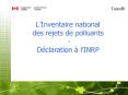 LInventaire national des rejets de polluants Dclaration lINRP PowerPoint PPT Presentation