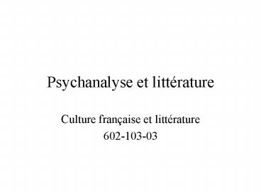 Psychanalyse et litt