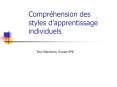 Comprhension des styles dapprentissage individuels PowerPoint PPT Presentation