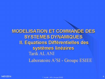 MODELISATION ET COMMANDE DES SYSTEMES DYNAMIQUES II. Equations Diff