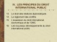 IV' LES PRINCIPES DU DROIT INTERNATIONAL PUBLIC PowerPoint PPT Presentation