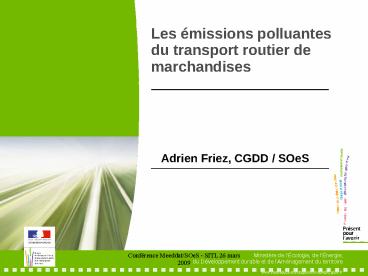 Les missions polluantes du transport routier de marchandises