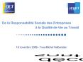 De la Responsabilit Sociale des Entreprises la Qualit de Vie au Travail PowerPoint PPT Presentation