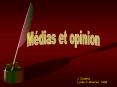 Mdias et opinion publique PowerPoint PPT Presentation