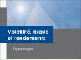 Volatilit, risque et rendements PowerPoint PPT Presentation