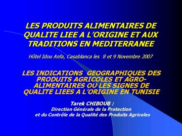 LES PRODUITS ALIMENTAIRES DE QUALITE LIEE A L