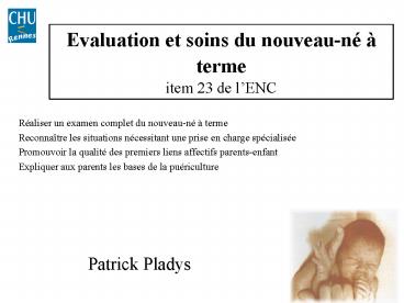 Evaluation et soins du nouveaun terme item 23 de lENC