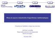 Mise en oeuvre industrielle d