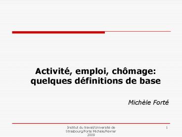 Activit, emploi, chmage: quelques dfinitions de base