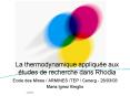 La thermodynamique applique aux tudes de recherche dans Rhodia PowerPoint PPT Presentation