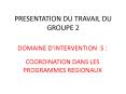PRESENTATION DU TRAVAIL DU GROUPE 2 PowerPoint PPT Presentation