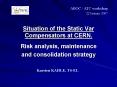 Situation of the Static Var Compensators at CERN. PowerPoint PPT Presentation