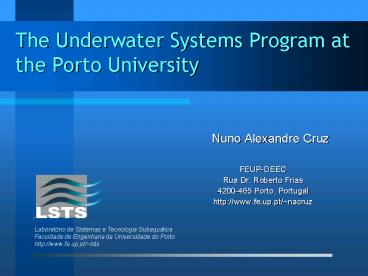 The Underwater Systems Program at the Porto University