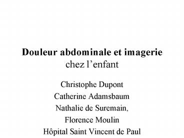 Douleur abdominale et imagerie chez lenfant