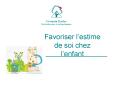 Favoriser lestime de soi chez lenfant PowerPoint PPT Presentation