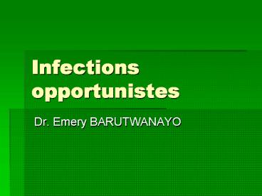 Infections opportunistes