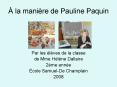 la manire de Pauline Paquin PowerPoint PPT Presentation