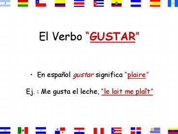 El Verbo GUSTAR