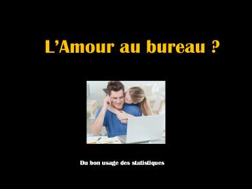 LAmour au bureau
