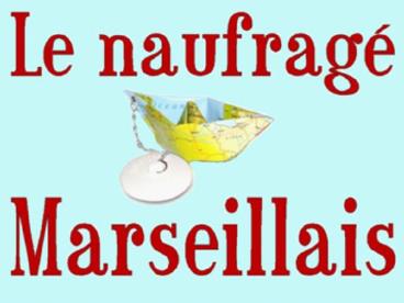 Le naufrag marseillais