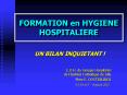 FORMATION en HYGIENE HOSPITALIERE PowerPoint PPT Presentation