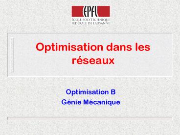 Optimisation dans les rseaux