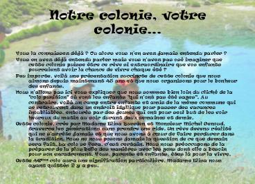 Notre colonie, votre colonie