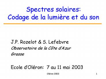 Spectres solaires: Codage de la lumire et du son