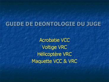 GUIDE DE DEONTOLOGIE DU JUGE