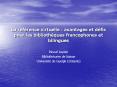 La rfrence virtuelle: avantages et dfis pour les bibliothques francophones et bilingues PowerPoint PPT Presentation