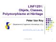 LINF1251: Objets, Classes, Polymorphisme et H PowerPoint PPT Presentation