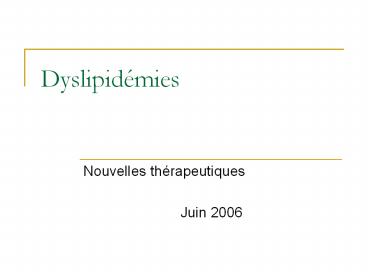 Dyslipid