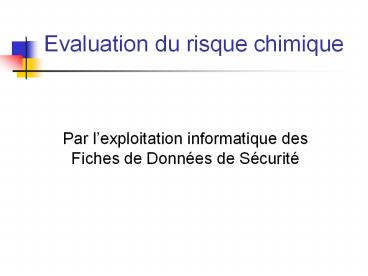 Evaluation du risque chimique