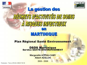 La gestion des DASRI en Martinique