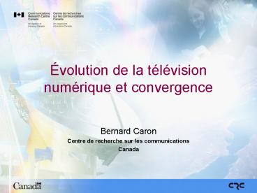 volution de la tlvision numrique et convergence
