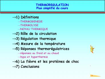 THERMOREGULATION Plan simplifi du cours
