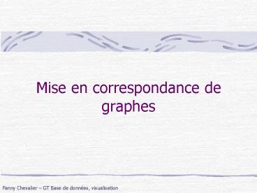 Mise en correspondance de graphes