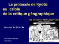Le protocole de Kyoto au crible de la critique gographique PowerPoint PPT Presentation