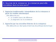 II. Sources de la croissance: la croissance peut-elle s