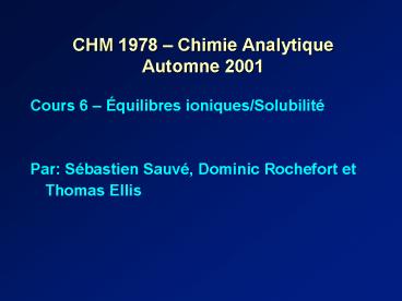 CHM 1978 Chimie Analytique Automne 2001