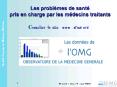 Les problmes de sant pris en charge par les mdecins traitants PowerPoint PPT Presentation