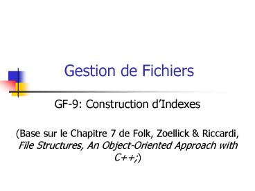 Gestion de Fichiers