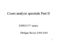 Cours analyse spectrale Part II PowerPoint PPT Presentation
